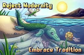 Print: Reject Modernity, Embrace Tradition by Klaora -- Fur Affinity [dot]  net