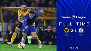 Nonton live streaming sepakbola dengan kualitas hd tanpa buffering di okestream. Wolverhampton Wanderers 2 1 Chelsea Fc Full Highlight Video Premier League 2018 2019