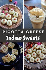 Easy Ricotta Cheese Indian Sweets Indian Sweets Indian Dessert Recipes Indian Desserts
