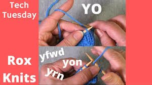Wrap the yarn around the needle in the same direction you move the yarn to make a regular stitch. Yarnover Yo Vs Yfwd Yrn And Yon Technique Tuesday Youtube