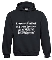 Auch john deere verkaufte gut. Schule Oder Traktor Fahren Fendt Landwirt Hoodie Hanomag Lindner Claas Trecker Traktor Fahren Sweatshirt