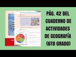 Geografía sexto grado bloque 2: Pag 42 Del Cuaderno De Actividades De Geografia Sexto Grado Youtube
