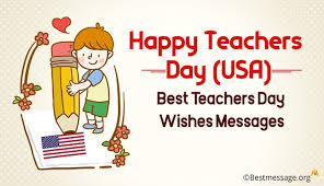 A teacher's purpose is not to create students in his own image, but to develop students who can create their own image. teacher's day quotes. Usa Teachers Day 2021 Teachers Day Messages Wishes Status