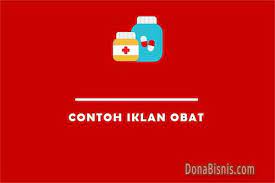 Obat ini banyak digunakan sebagai pereda batuk dan penghilang rasa. 9 Contoh Iklan Obat Obatan Yang Menarik Donabisnis