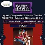 OUT! at the Movies - Hair