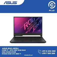 Apple, hp, microsoft and many more. Asus Rog G512li Core I7 Best Laptop In Sri Lanka Pc Lk Best Laptop Store Sri Lanka
