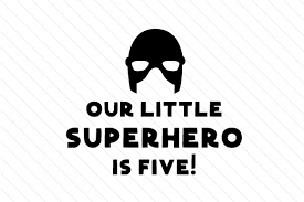 Freesvg.org offers free vector images in svg format with creative commons 0 license (public domain). Our Little Superhero Is Five Svg Cut Files Free Vector Icons Svg Psd Png Eps Icon Font