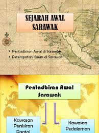 Thông báo lịch nghỉ tết nguyên đán 2020. Sejarah Awal Sarawak