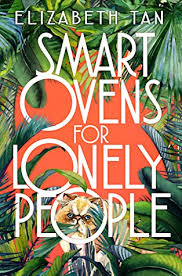 Though i still manange to. Smart Ovens For Lonely People By Elizabeth Tan