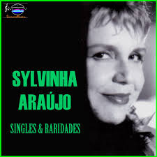 SanduícheMusical: Sylvinha Araújo: Singles & Raridades