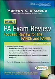 The pance is administered by the national commission on certification of physician assistants upon graduation from an accredited medical. Davis S Pa Exam Review Focused Review For The Pance And Panre 9780803629516 Medicine Health Science Books Amazon Com