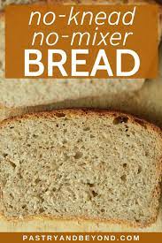 No Knead Whole Wheat Bread You Should Try This 4 Ingredient Yummy And Easy No Knead Homemade Bread Recipes Easy No Knead Whole Wheat Bread Recipe Organic Bread