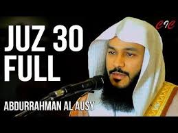 Al Qur An Juz 30 Full Syeikh Abdurrahman Al Ausy Suara Merdu Beautiful Quran Recitation Youtube Quran Quran Recitation Youtube