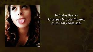 Chelsey Nicole Munoz Obituary