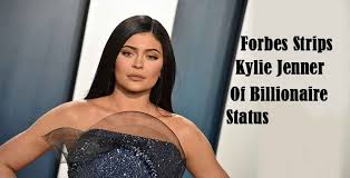Forbes Strips Kylie Jenner Of Billionaire Status, Claims She Inflated Her  Net Worth And Showed Fake Documents - Lawstreet Journal