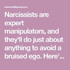 What A Narcissist Says And What They Really Mean Narcissist Ego Manipulation
