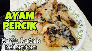Resepi ayam percik pasar malam. Percik Putih Kelantan Herunterladen