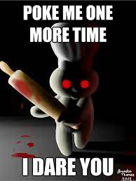 Poke Me One More Time Memes Quickmeme