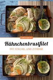 Gedunstetes Hahnchenbrustfilet Rezept In 2020 Rezepte Mit Fenchel Hauptspeise Lebensmittel Essen