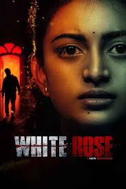 White Rose Movie (2024)
