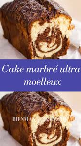 Cake Marbre Ultra Moelleux En 2020 Gateau Marbre Recette Gateau Marbre Moelleux Marbre Moelleux