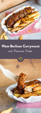 West Berliner Currywurst Rezept Currywurst Rezept Currywurst Berlin Currywurst