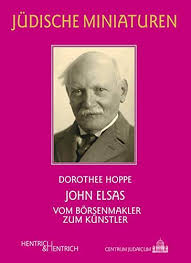Substantive des männlichen geschlechts (mann. John Elsas Vom Borsenmakler Zum Kunstler Judische Miniaturen Herausgegeben Von Hermann Simon Amazon De Hoppe Dorothee Bucher