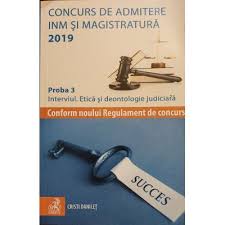 Admitere avocatura admitere magistratura admitere notariat fise de drept civil fise de drept penal fise de procedura civila fise de procedura penala. Concurs De Admitere La Inm Si Magistratura 2019 Proba 3 Interviul Etica Si Deontologie Judiciara Cartidiverse Ro