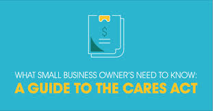 The Small Business Owner's Guide to the CARES Act - CDC Small Business