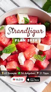 Der Bikini Body Kann Kommen In 2020 Rezepte Wenig Kalorien Rezepte Gesunde Snacks Rezepte