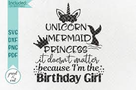 Download Unicorn Mermaid Princess Sublimation Designs Png Svgbecause Etsy Birthday Svg Unicorn Birthday Girl Birthday