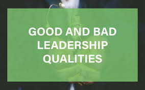 Management is about persuading people to do things they do not want to do, while leadership is about inspiring people to do things they never thought they could. Good And Bad Leadership Qualities What Are They Profiletree