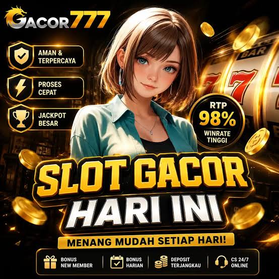 GACOR777: Platform Akses Situs Slot777 Gampang Menang Link Slot Gacor Hari  Ini