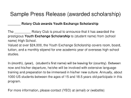 Student scholarship announcement letter is an official document that states a certain scholarship program for students of sample student scholarship announcement letter. Rotary Youth Exchange The Youth Exchange Scholarship District Ppt Download