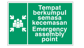 Pek up supplies kecemasan untuk perjalanan kereta anda. Safe Procedure And First Aid Signs Emergency Assembly Point Innovest Engineering Co