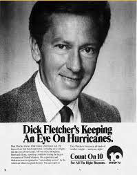 Dick Fletcher worked practically around the clock keeping Channel 10  viewers informed about Hurricane Elena, It stalled 90 miles out in the Gulf  over Labor Day Weekend 1985.