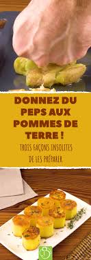 Les Patates Ce N Est Pas Qu En Frites En Puree Ou Rissolees Voici 3 Facons Originales Et Delicieuse Recettes De Cuisine Recettes De Cuisine Legere Recette