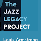 The Jazz Legacy Project: Louis Armstrong event image