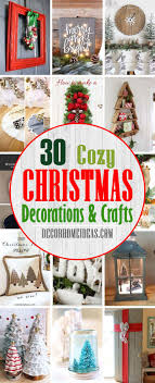 Check spelling or type a new query. 30 Cute And Cozy Diy Christmas Decorations And Crafts Decor Home Ideas