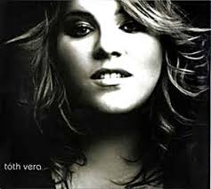 Ezért nem vera lett hannaróza keresztanyja. Toth Vera Toth Vera 2008 Cd Discogs