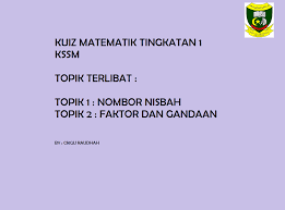 Matematik Tingkatan 1 Bab 1 Bab 2 Quiz Quizizz