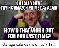 Amazon prime day kicks off tomorrow, june 21. Amazon Prime Day Memes
