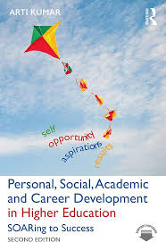 Personal, Academic and Career Development in Higher Education: SOARing to  Success: Kumar, Arti: 9780415423601: Amazon.com: Books