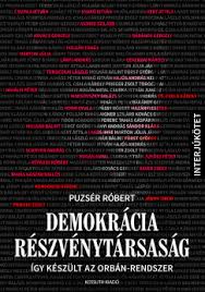 Jun 15, 2021 · puzsér róbert hírklikk. Konyv Demokracia Reszvenytarsasag Puzser Robert