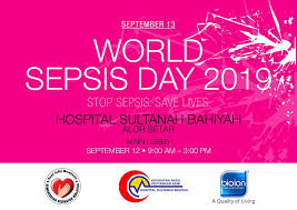 Whether it's the bee garden motel or the dzas vacation home, many hotels are available for you near hospital sultanah bahiyah. World Sepsis Day 2019 Hospital Sultanah Bahiyah Alor Setar Bioion World