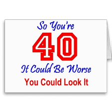 Wishing you a happy 40th birthday. Funny 40th Birthday Card Zazzle Com 40th Birthday Funny 40th Birthday Quotes 40th Birthday Cards