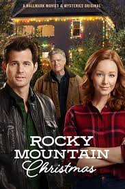 Watch Rocky Mountain Christmas Full Movie Online 123movies Putlocker Poster Freefullmovie Hdvix Movie720p Christmas Movies Rocky Mountains Movies