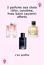 2 Parfums Aux Choix Dior Lancome Yves Saint Laurent Offerts En 2020 Yves Saint Laurent Parfums Dior