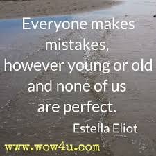35 Not Perfect Quotes Inspirational Words Of Wisdom