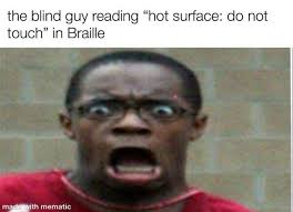 That S Blind Meme By Balsak Memedroid